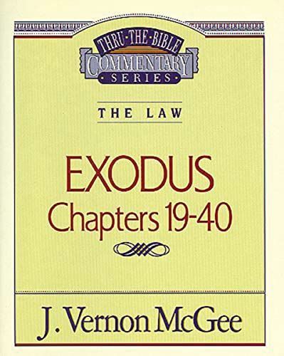 Exodus II Chapters 19-40