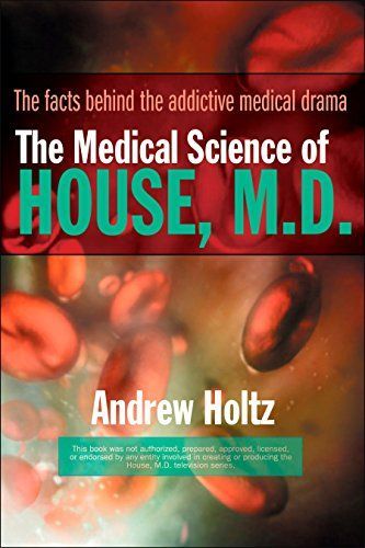 The Medical Science of House, M.D.