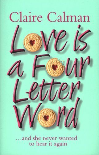 Love Is A Four-Letter Word