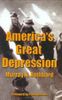 America's Great Depression