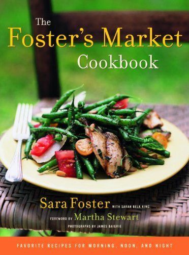 The Foster's Market Cookbook