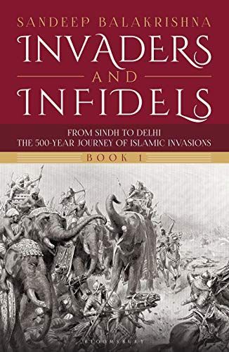 Invaders and Infidels (Book 1)