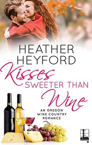 Kisses Sweeter Than Wine