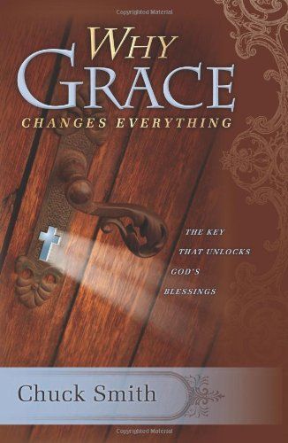 Why Grace Changes Everything