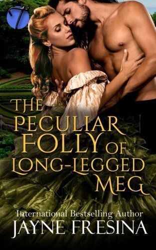 The Peculiar Folly of Long Legged Meg