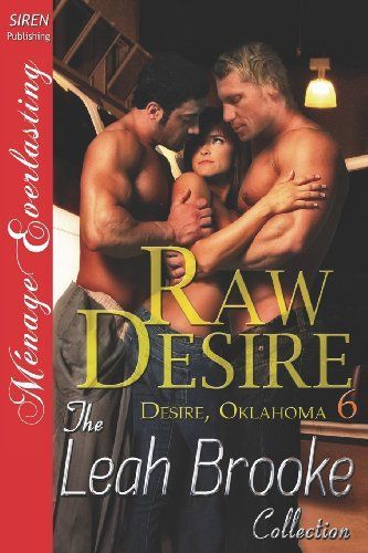 Raw Desire [Desire, Oklahoma 6]