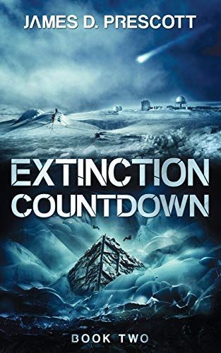 Extinction Countdown (Ancient Origins Series Book 2)