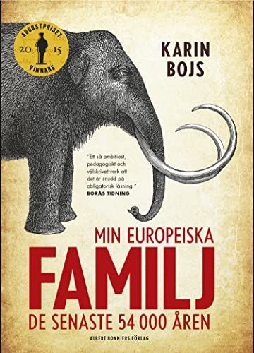 Min Europeiska Familj : de Senaste 54000 Åren