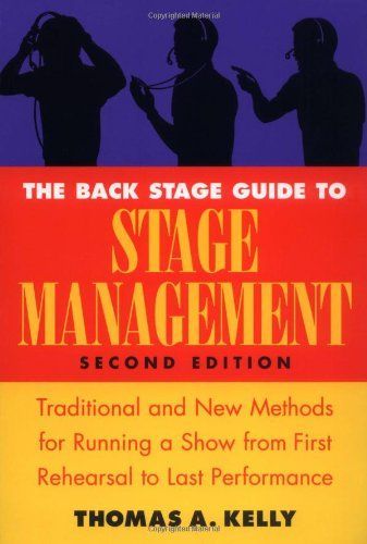 The Back Stage Guide to Stage Management, 3rd Edition