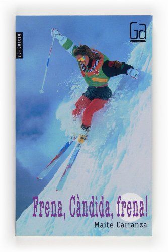 Frena, Candida, Frena/ Brake, Candida, Brake