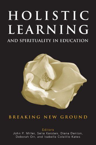 Holistic Learning and Spirituality in Education