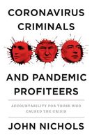 Coronavirus Criminals and Pandemic Profiteers