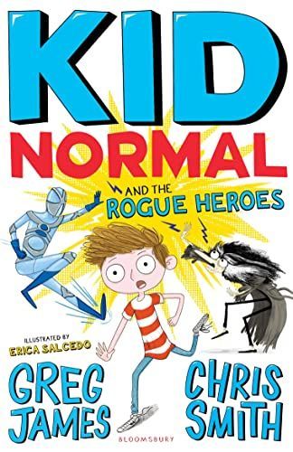 Kid Normal and the Rogue Heroes