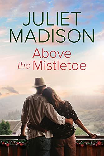 Above the Mistletoe