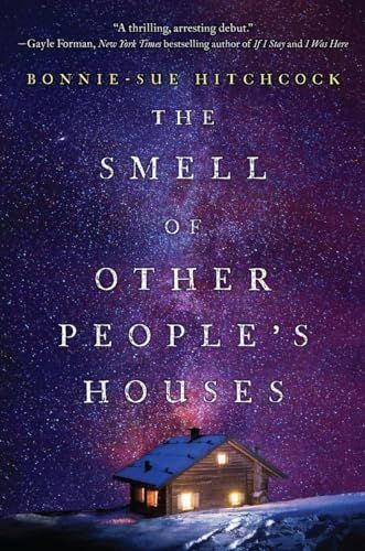 The Smell of Other People's Houses
