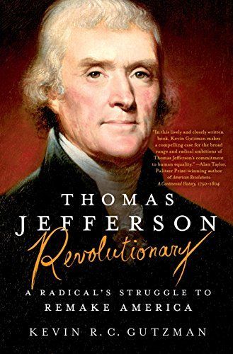 Thomas Jefferson - Revolutionary