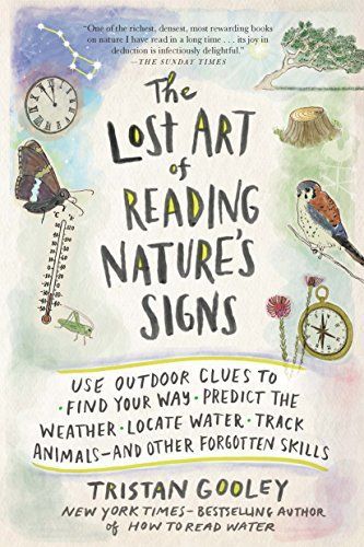 Lost Art of Reading Nature's Signs
