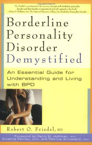 Borderline Personality Disorder Demystified, Revised Edition
