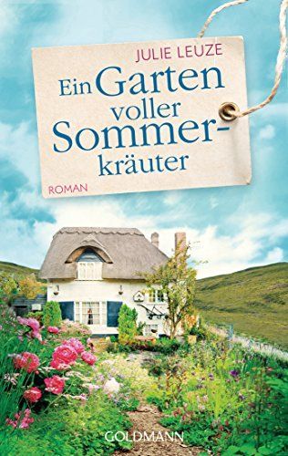 Ein Garten voller Sommerkräuter