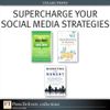 Supercharge Your Social Media Strategies (Collection)