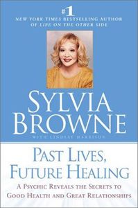 Past Lives, Future Healing