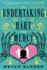 The Undertaking of Hart and Mercy