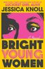 Bright Young Women