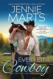 Every Bit a Cowboy
