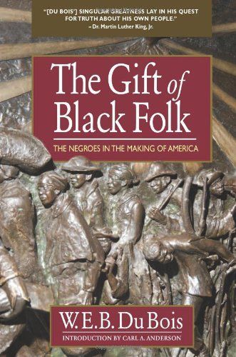 The Gift of Black Folk