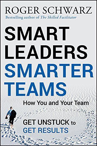 Smart Leaders, Smarter Teams