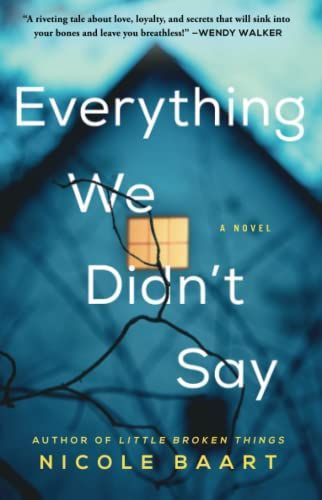 Everything We Didn't Say