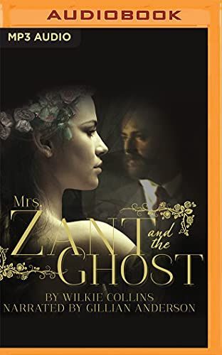 Mrs. Zant and the Ghost, the Original Short Story