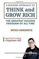 A Modern Approach to Think and Grow Rich