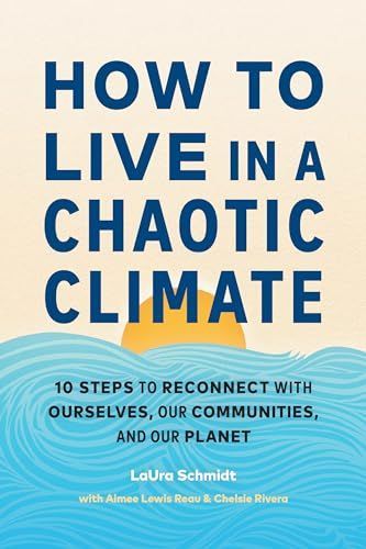 How to Live in a Chaotic Climate