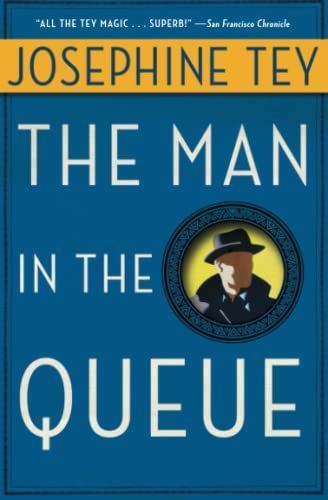 The Man in the Queue