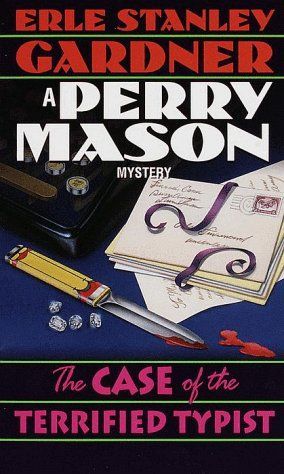 The Case of the Terrified Typist (Perry Mason Mysteries (Fawcett Books))