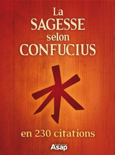 La sagesse selon confucius