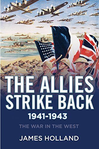 Allies Strike Back, 1941-1943