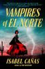 Vampires of El Norte