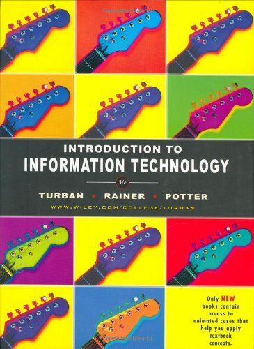 Wie Introduction to Information Technology, Third Edition, International Edition