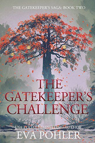 The Gatekeeper's Challenge (gatekeeper's Saga #2)