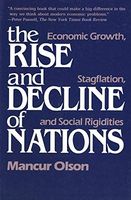 The Rise and Decline of Nations