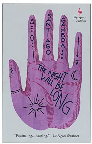 The Night Will Be Long