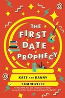 The First Date Prophecy