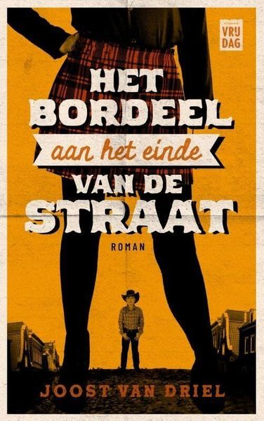 Het bordeel aan het einde van de straat. Roman