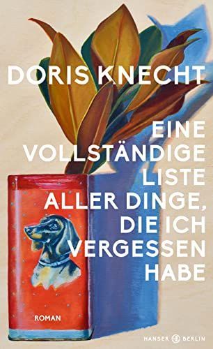 Eine vollständige Liste aller Dinge, die ich vergessen habe