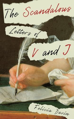 The Scandalous Letters of V and J