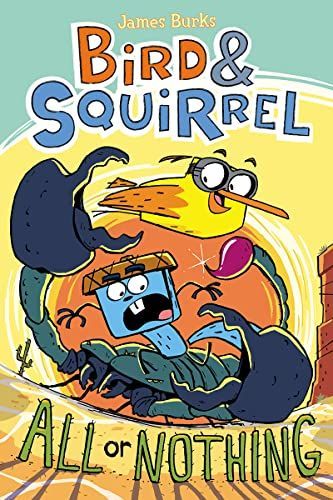 Bird and Squirrel All or Nothing (Bird and Squirrel #6)