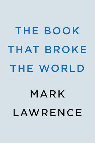 The Lie That Broke the World