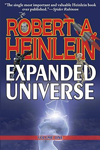 Robert Heinlein's Expanded Universe